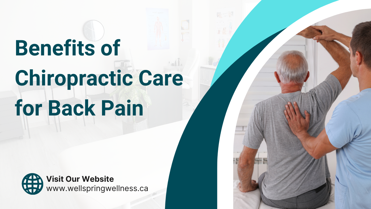 Benefits of Chiropractic Care for Back Pain